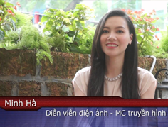 Video – Cảm nhận của diễn viên Minh Hà